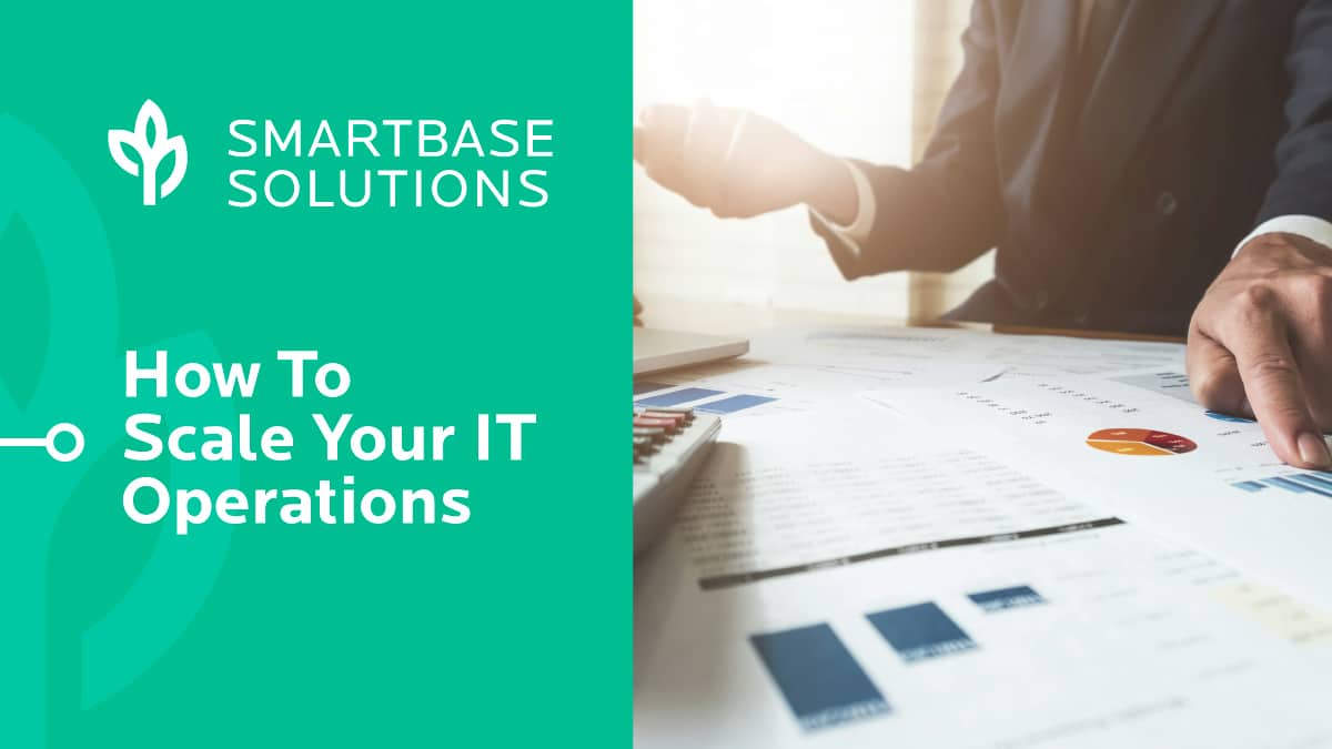 How To Scale Your IT Operations