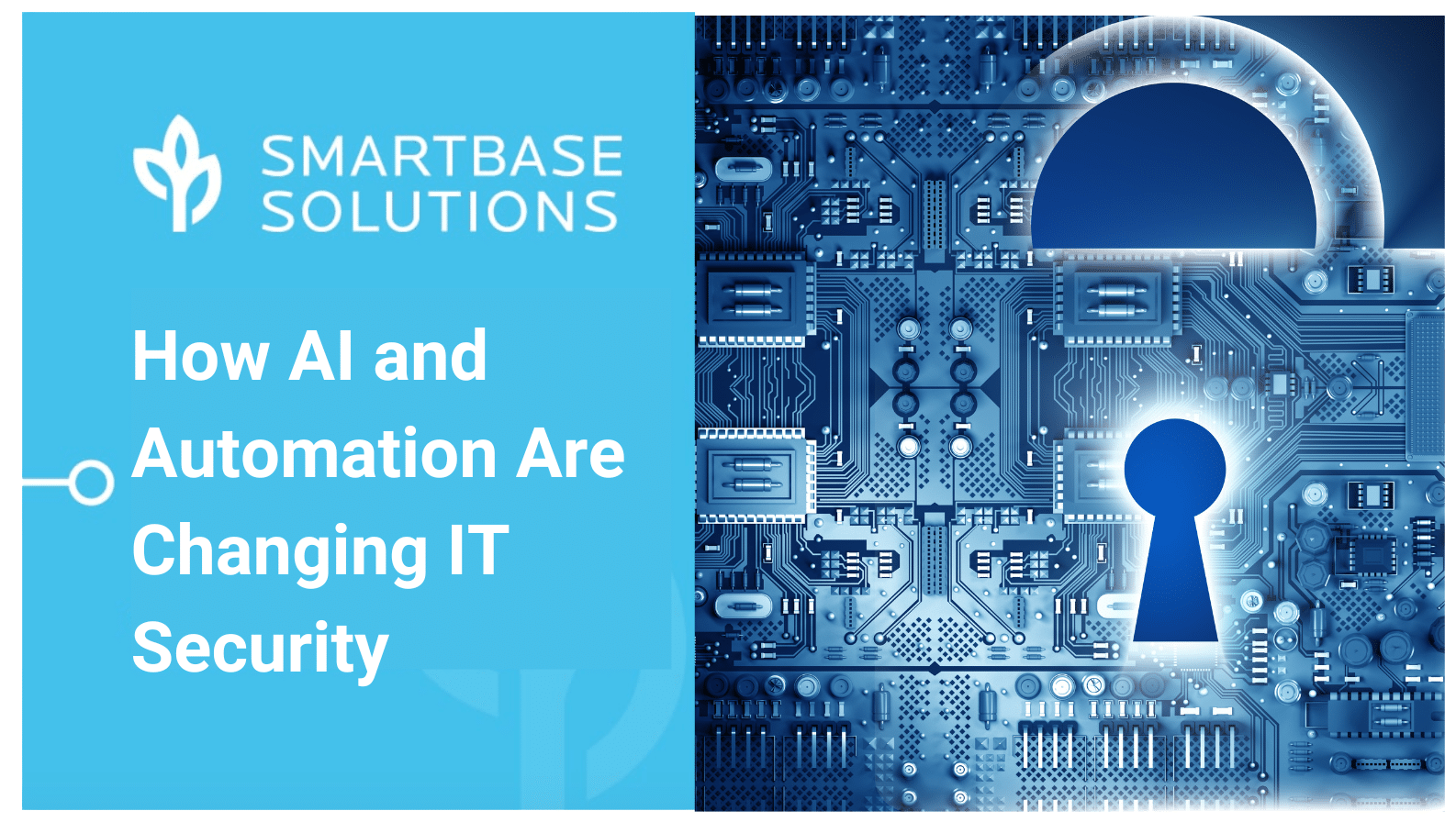 How AI and Automation Are Changing IT Security